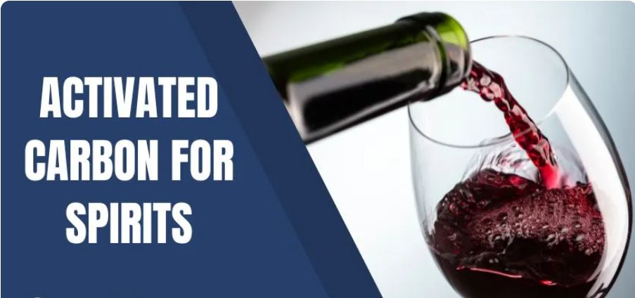 Activated Carbon for Spirits